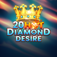 20 Hot Diamond Desire