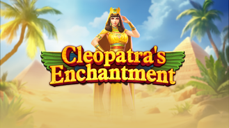 Cleopatras Enchantment