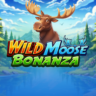 Wild Moose Bonanza