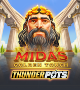 Midas Golden Touch Thunder Pots