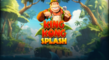 King Kong Splash Power Play