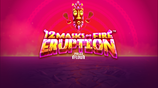 12 Masks Of Fire Eruption Prize Flow