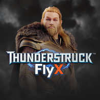 Thunderstruck Fly X