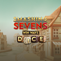 Smashing Sevens Win Ways Dice