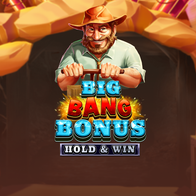 Big Bang Bonus Hold and Win
