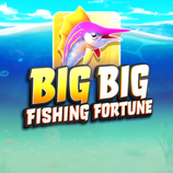 Big Big Fishing Fortune