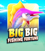 Big Big Fishing Fortune