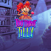 Toothrot Tilly