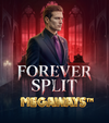 Forever Split Megaways