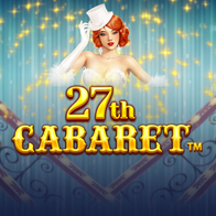 27th Cabaret