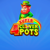 4 Super Clover Pots