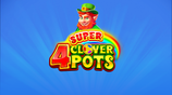 4 Super Clover Pots