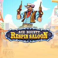 Ace Bounty Respin Saloon
