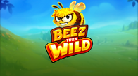 Beez Turn Wild