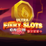Fiery Slots Cash Mesh Ultra Dice