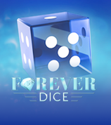 Forever Dice