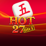 Hot 27 Dice
