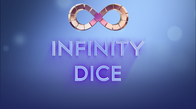 Infinity Dice