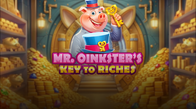 Mr Oinksters Key To Riches