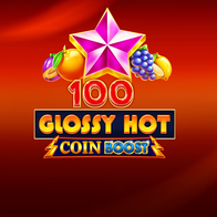 100 Glossy Hot Coin Boost