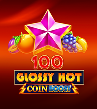 100 Glossy Hot Coin Boost