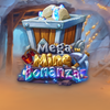 Mega Mine Bonanza