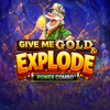 Give Me Gold And Explode Power Combo