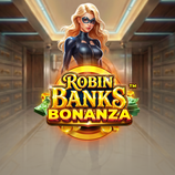 Robin Banks Bonanza