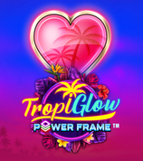 Tropiglow Power Frame