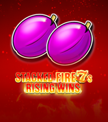 Stacked Fire 7s Rising Wins