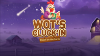 Wots Cluckin Down On The Farm