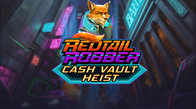 Redtail Robber Cash Vault Heist