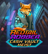 Redtail Robber Cash Vault Heist