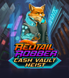 Redtail Robber Cash Vault Heist
