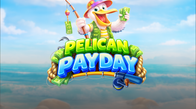 Pelican Payday