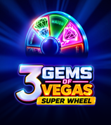 3 Gems Of Vegas Super Wheel
