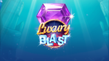 Luxury Blast