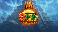 9 Orbs of Gold Hold And Win