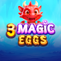 3 Magic Eggs