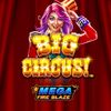 Mega Fire Blaze: Big Circus!