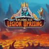 Kingdoms Rise Legion Uprising
