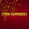 Twin Happiness