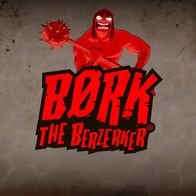 Bork The Berzerker