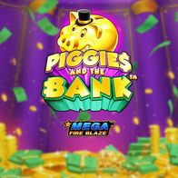 Mega Fire Blaze Piggies And The Bank
