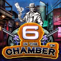 6 In The Chamber