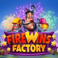 FireWins Factory