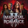 Immortal Romance II