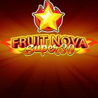 Fruit Super Nova 30
