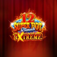 12 Super Hot Diamonds Extreme!