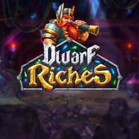 Dwarf Riches